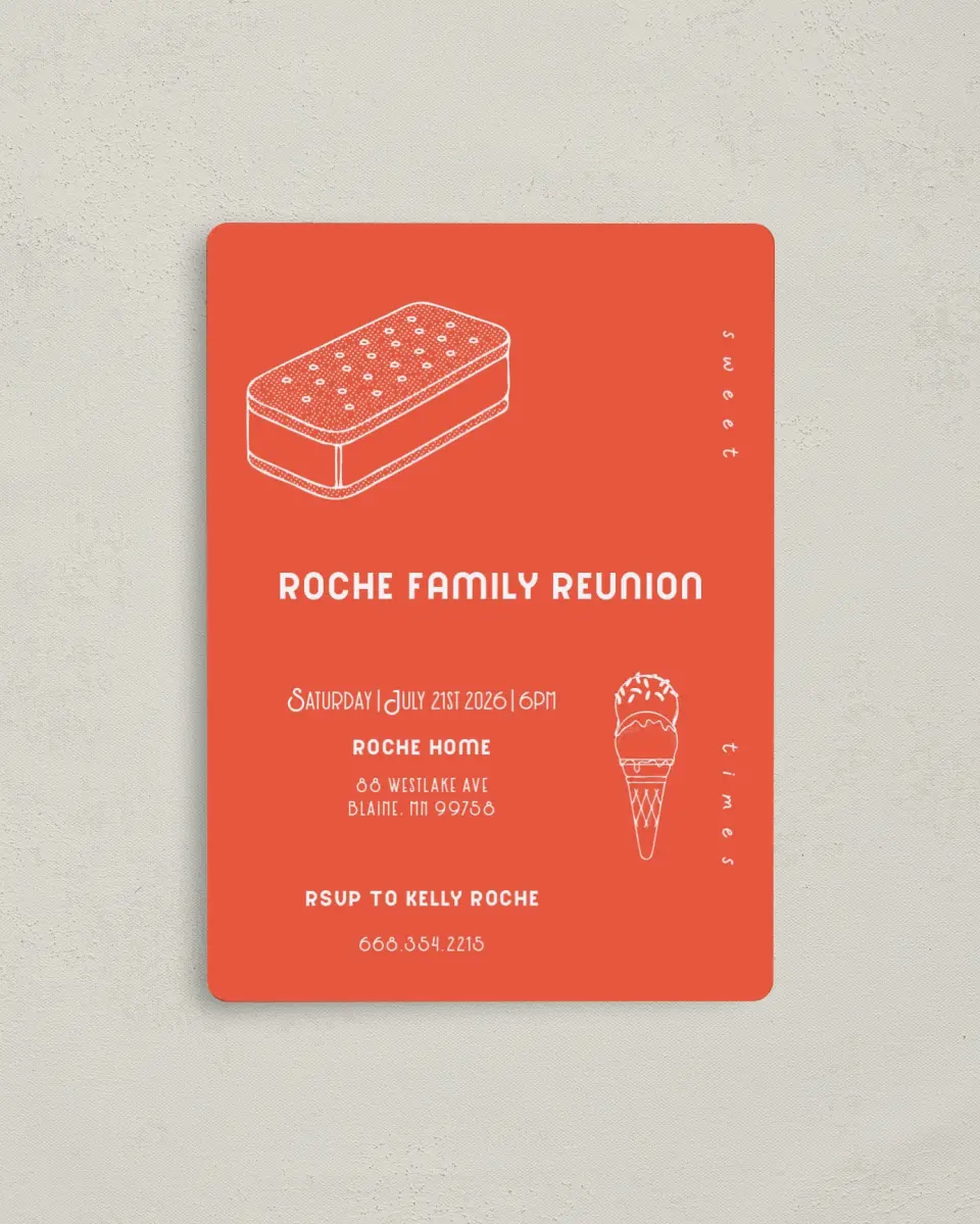 This is a 4" x 5½" Family Reunion called Sweet Times printed in full color with a Luxe Satin finish