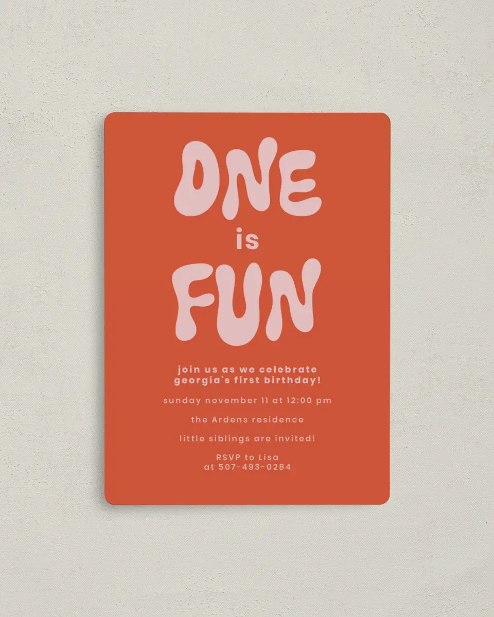 This is a 4" x 5½" Birthday Party Invitation called One is Fun printed in full color with a Luxe Satin finish