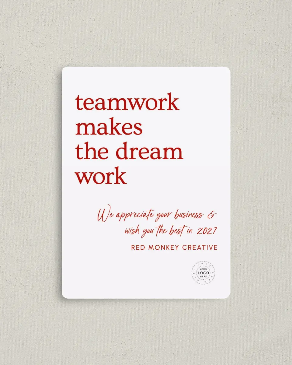 This is a 4" x 5½" Christmas Card called Teamwork Dream Work printed in full color with a Luxe Satin finish
