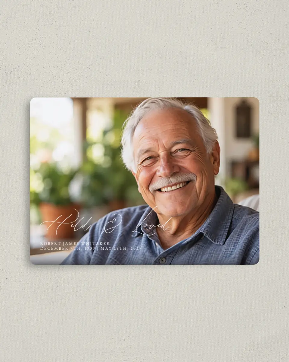 This is a 4" x 5½" Memorial Magnet called Held & Loved printed in full color with a Luxe Satin finish