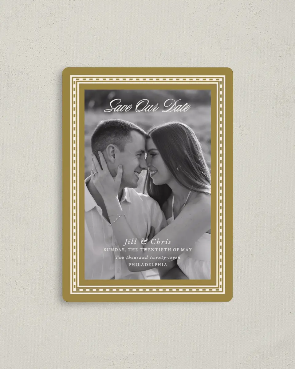 This is a 4" x 5½" Save the Date Magnet called The Jillian printed in full color with Gold foil and a Luxe Satin finish