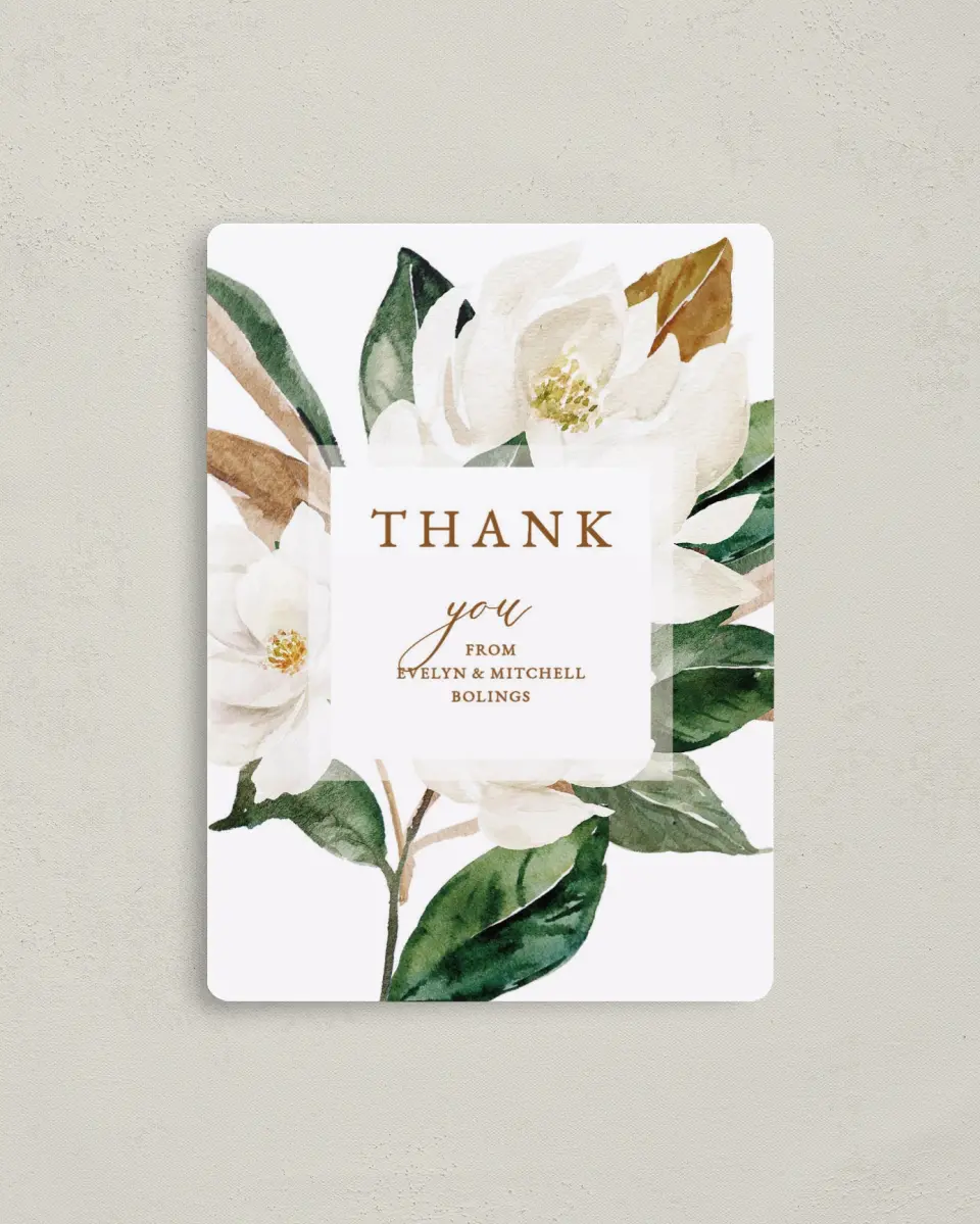 This is a 4" x 5½" Thank You Magnet called Soft Magnolia printed in full color with a Luxe Satin finish