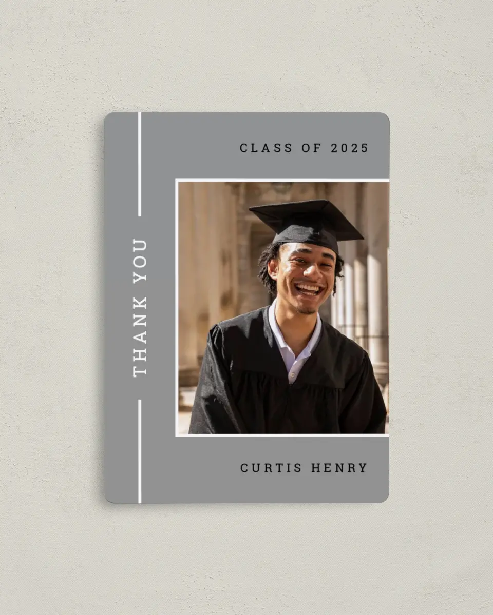 This is a 4" x 5½" Graduation Thank You Magnet called Serious Scholar printed in full color with a Luxe Satin finish