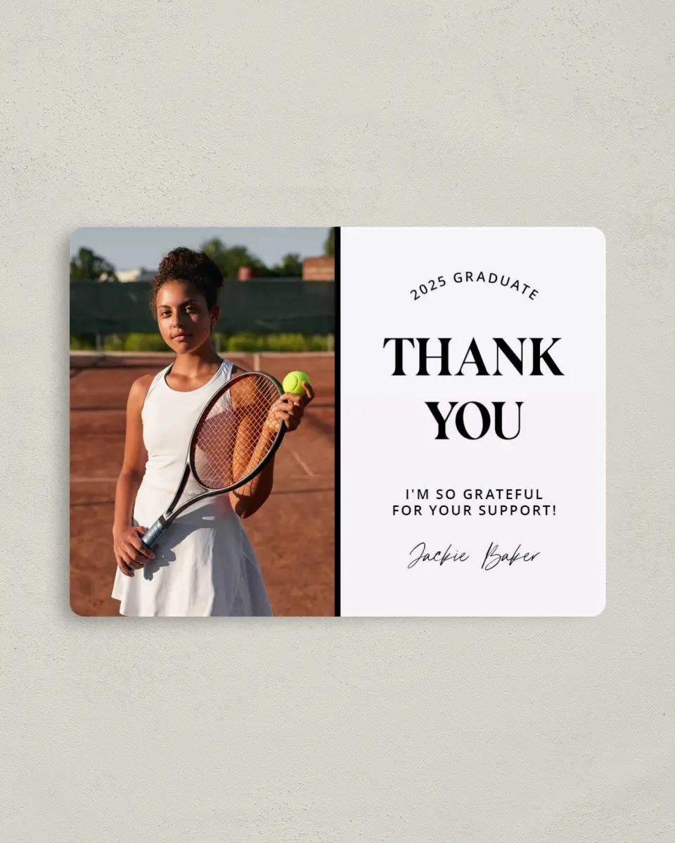 This is a 4" x 5½" Graduation Thank You Magnet called Class Confidence printed in full color with a Luxe Satin finish