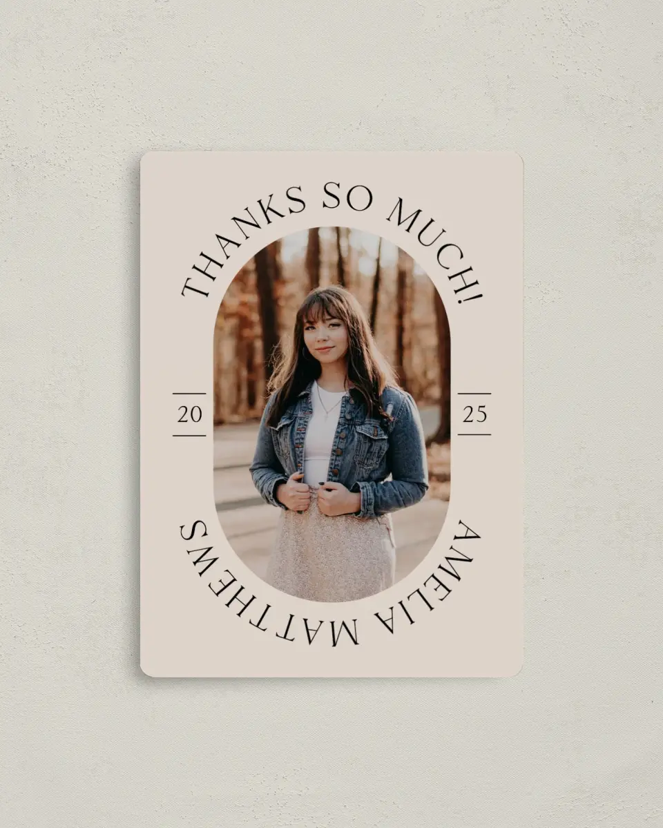 This is a 4" x 5½" Graduation Thank You Magnet called Time To Shine printed in full color with a Luxe Satin finish