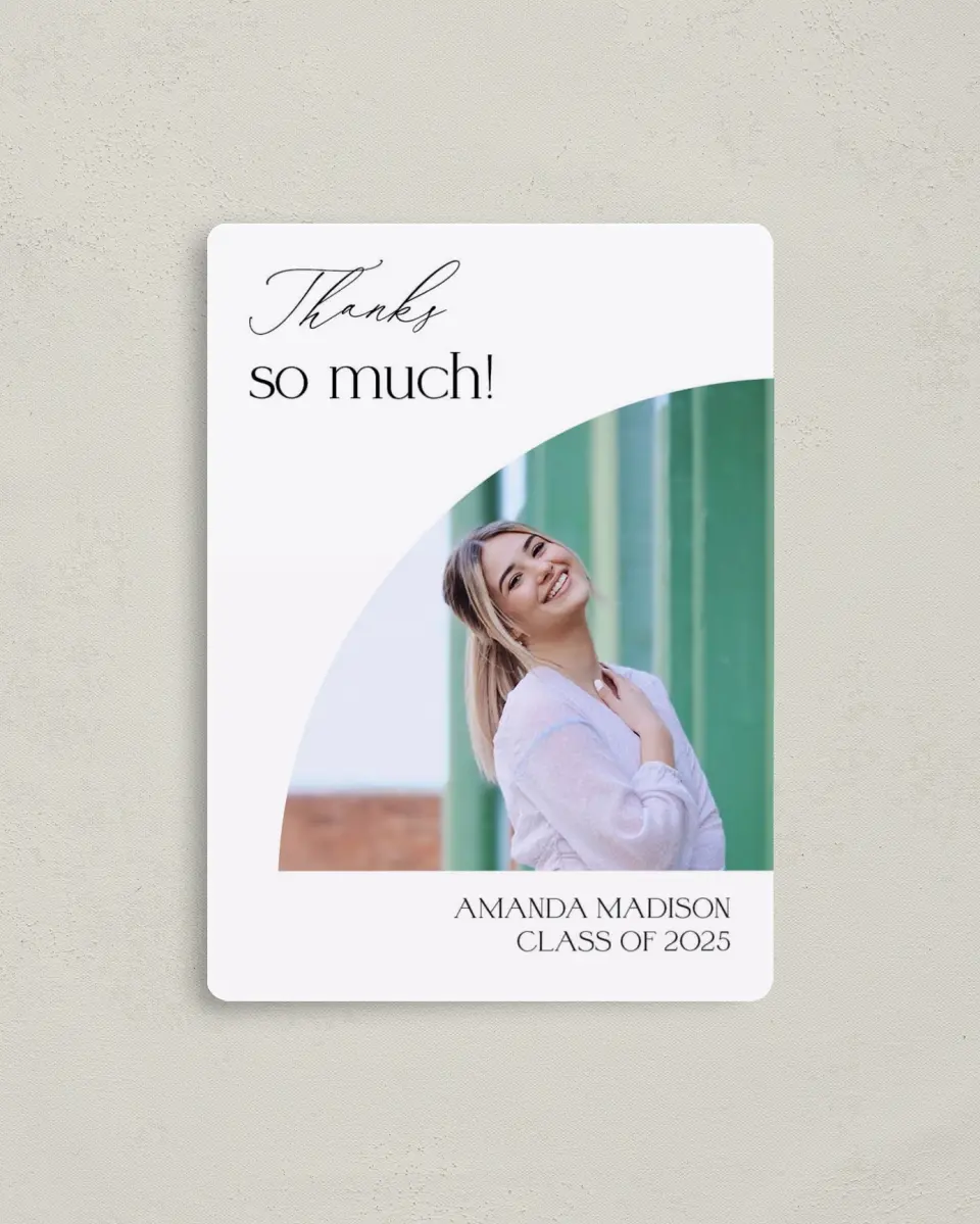 This is a 4" x 5½" Graduation Thank You Magnet called Growing and Glowing printed in full color with a Luxe Satin finish