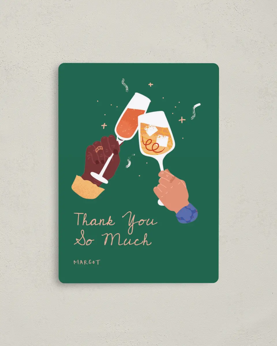 This is a 4" x 5½" Thank You Card called Clink & Drink printed in full color with a Luxe Satin finish