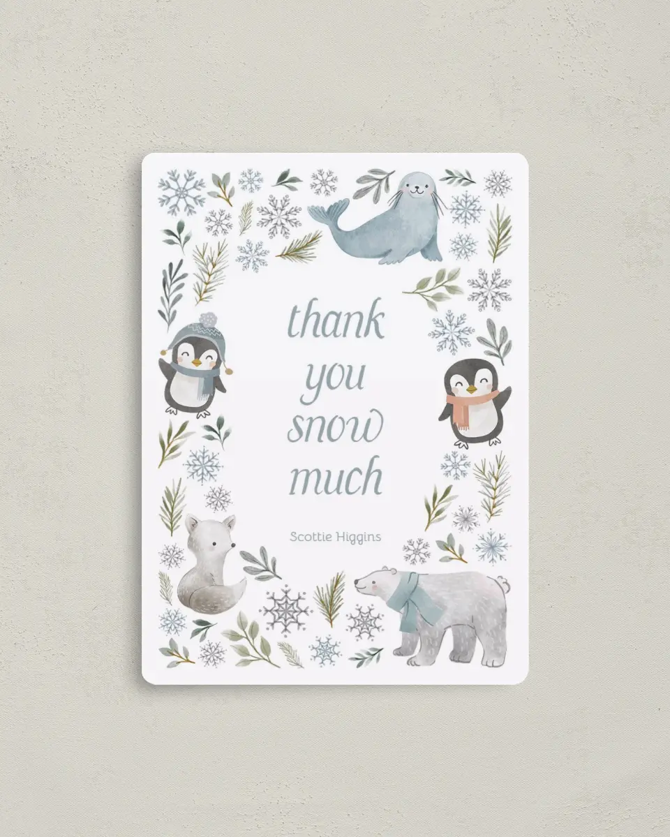 This is a 4" x 5½" Thank You Card called Winter Wonderland printed in full color with a Luxe Satin finish