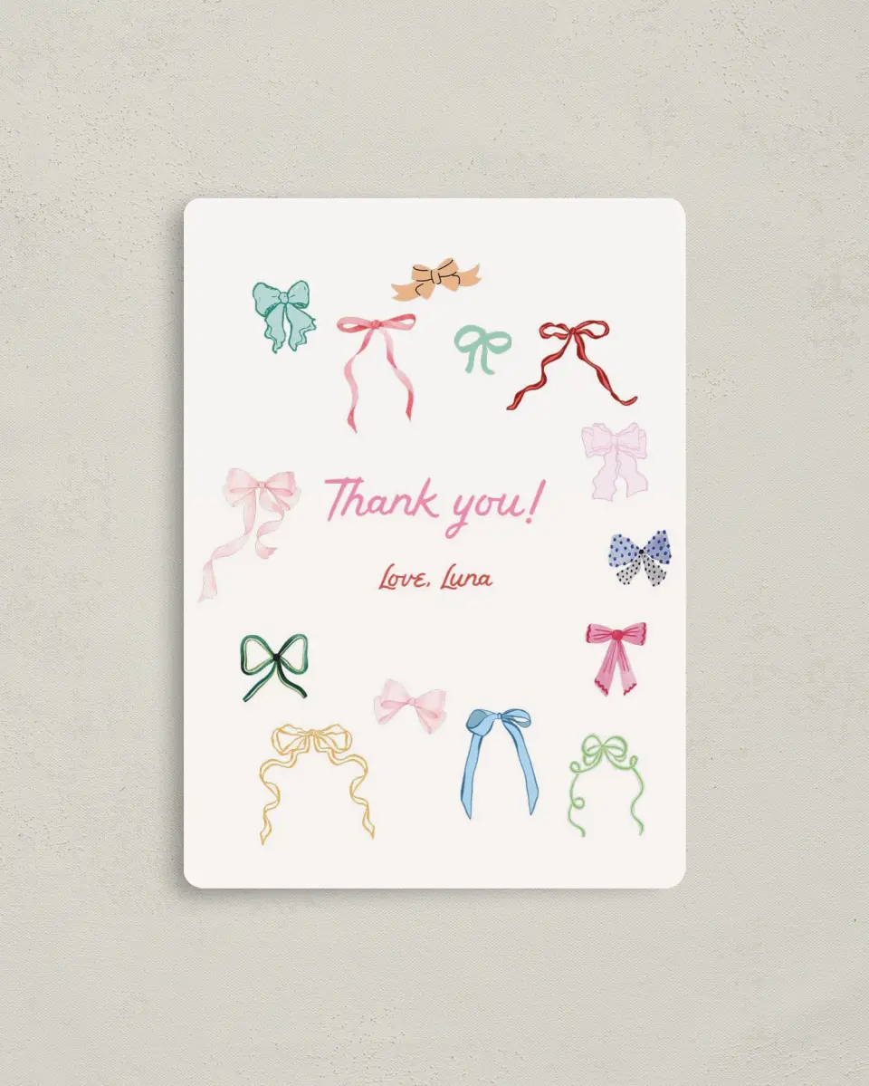 This is a 4" x 5½" Thank You Card called Bow Birthday printed in full color with a Luxe Satin finish