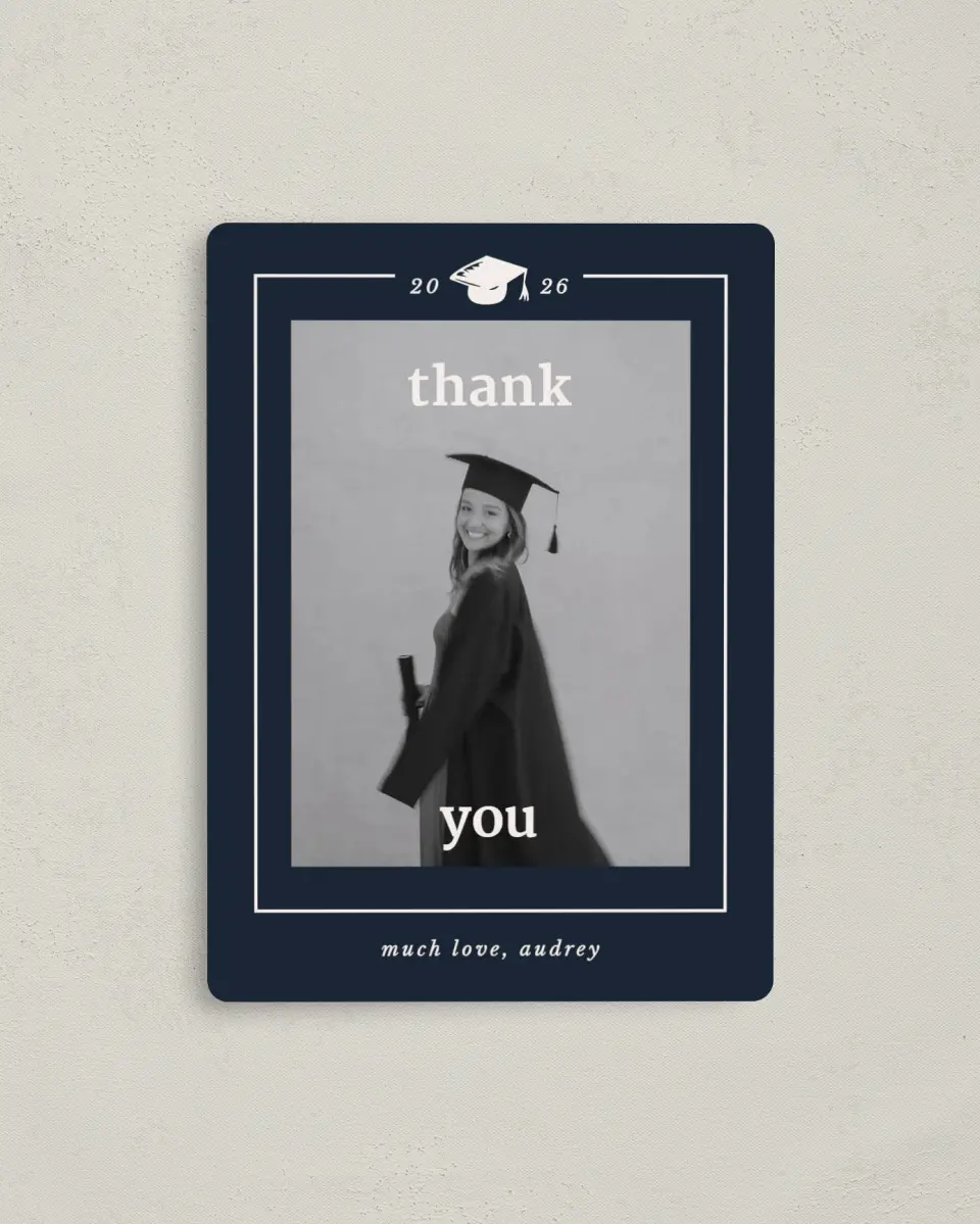This is a 4" x 5½" Graduation Thank You Magnet called Framed Triumph printed in full color with a Luxe Satin finish