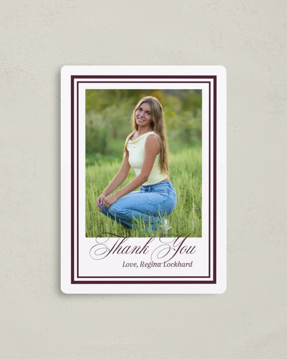 This is a 4" x 5½" Graduation Thank You Magnet called Timeless Frame printed in full color with a Luxe Satin finish