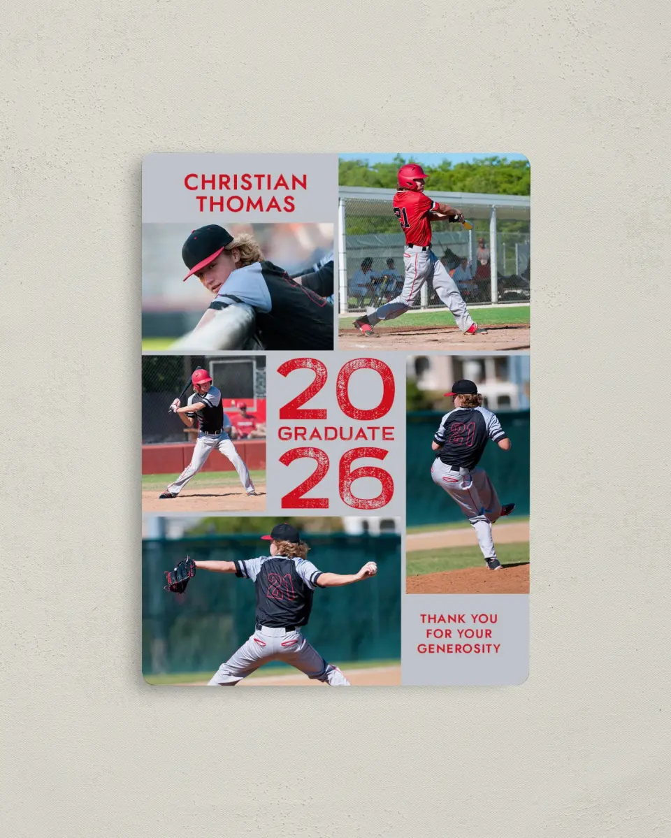 This is a 4" x 5½" Graduation Thank You Magnet called Big Hitter printed in full color with a Luxe Satin finish