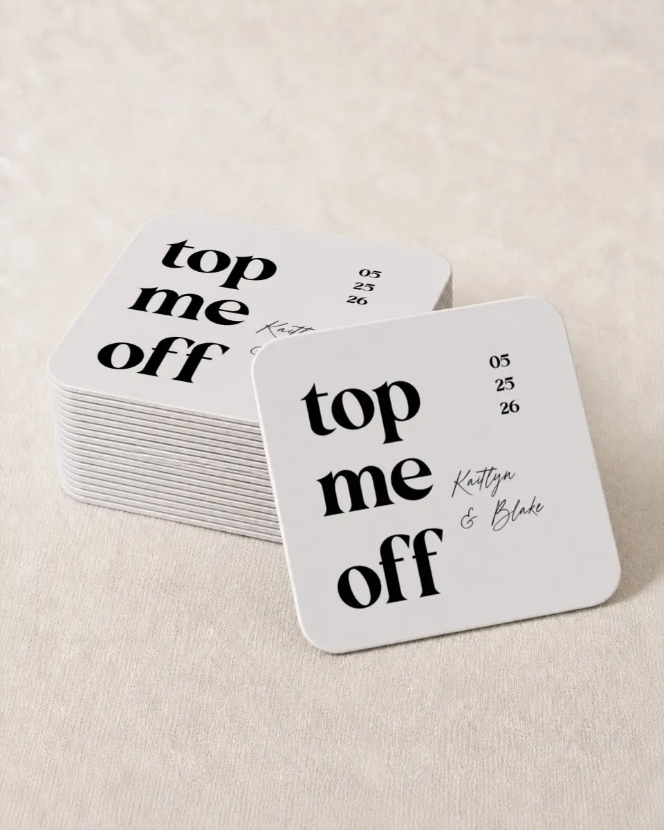 This is a 4" x 4" Wedding Coaster called Top Me Off printed in full color on Kraft Chipboard paper
