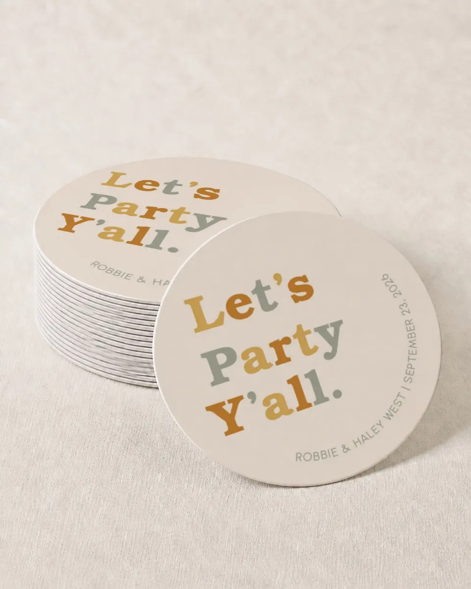 This is a 4" x 4" Wedding Coaster called Party Y'all printed in full color on Kraft Chipboard paper