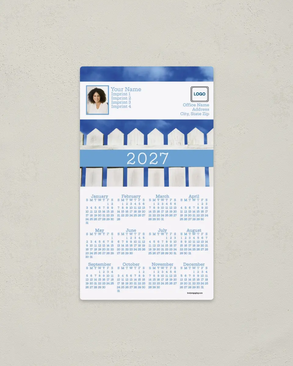 This is a 4" x 7" Full Magnet Calendar called Blue Sky & Picket Fence printed in full color with a Standard Gloss finish
