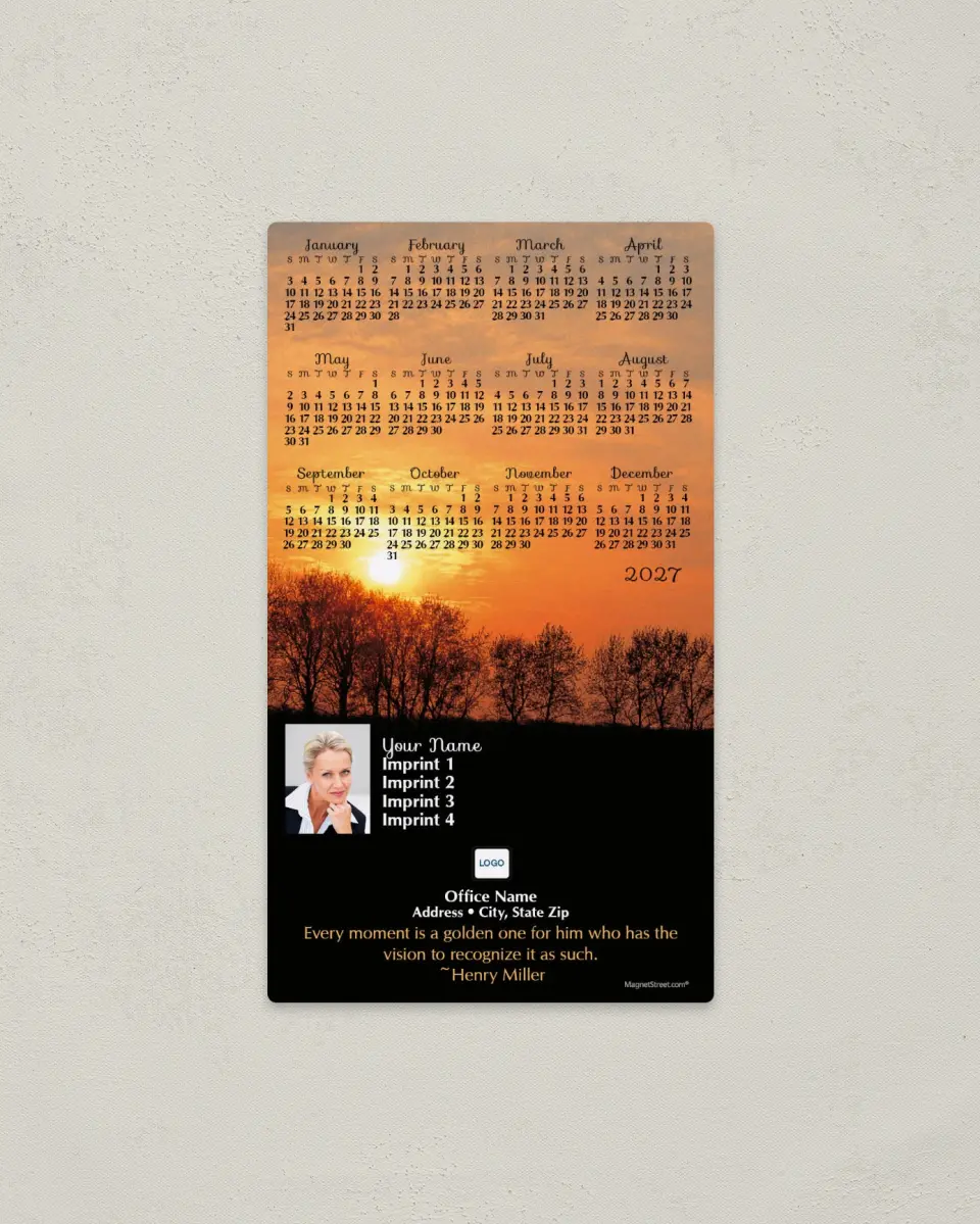 This is a 4" x 7" Full Magnet Calendar called Trees at Sunset with Quotation printed in full color with a Standard Gloss finish