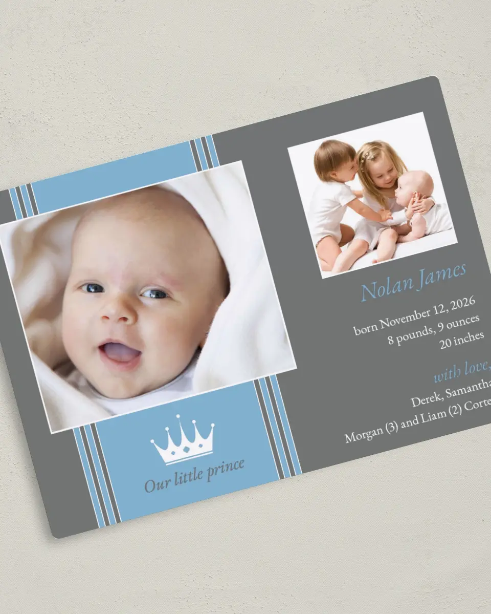 This is a 5" x 7" Birth Announcement Magnet called Our Little Prince printed in full color with a Luxe Satin finish