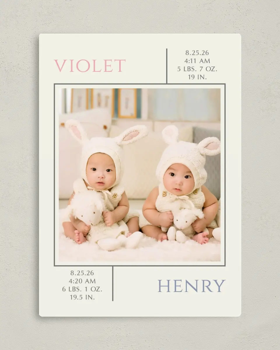 This is a 5" x 7" Birth Announcement Magnet called Two Little Loves printed in full color with a Luxe Satin finish