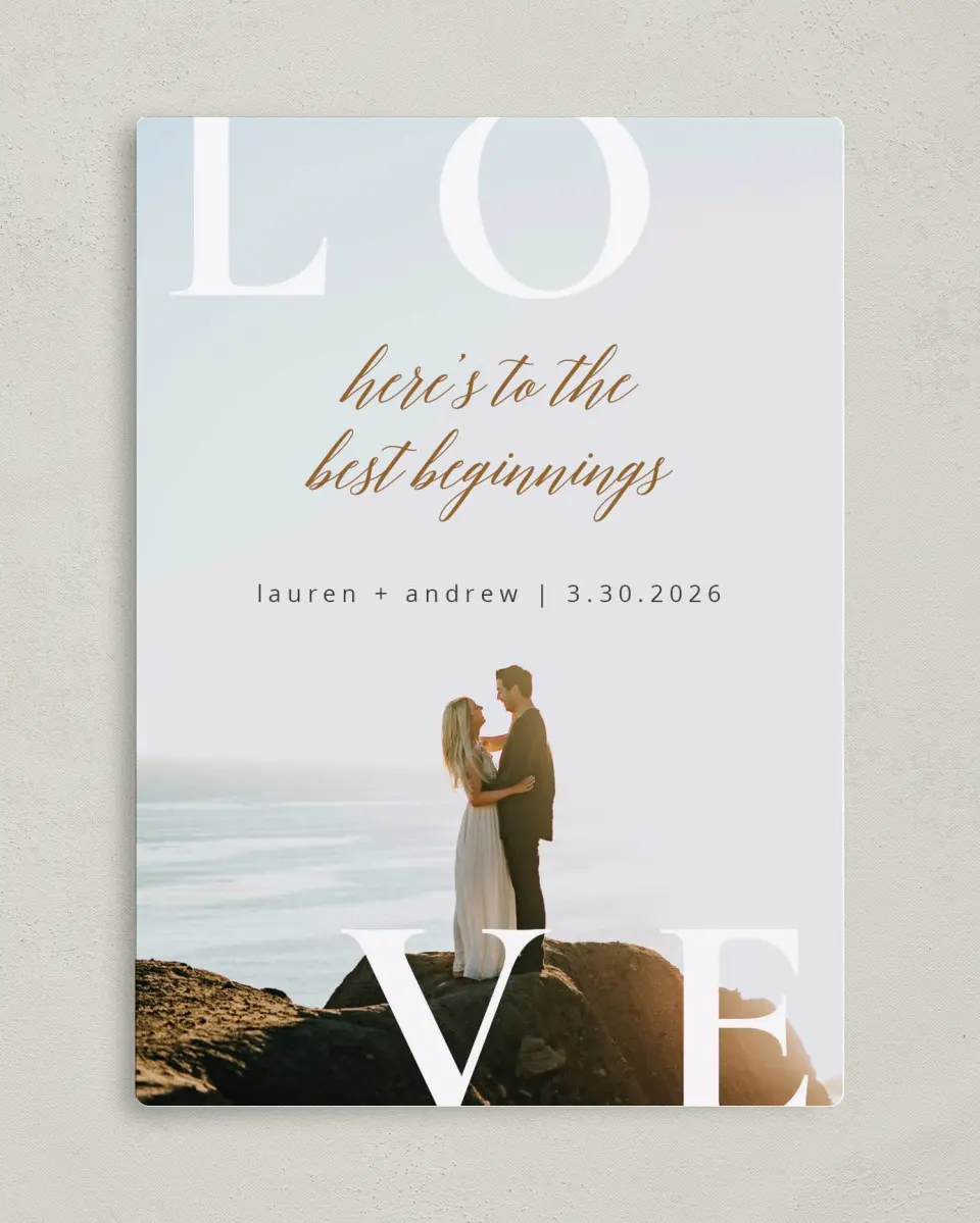 This is a 5" x 7" Save the Date Magnet called Beginning of Love printed in full color with Rose Gold foil and a Luxe Satin finish