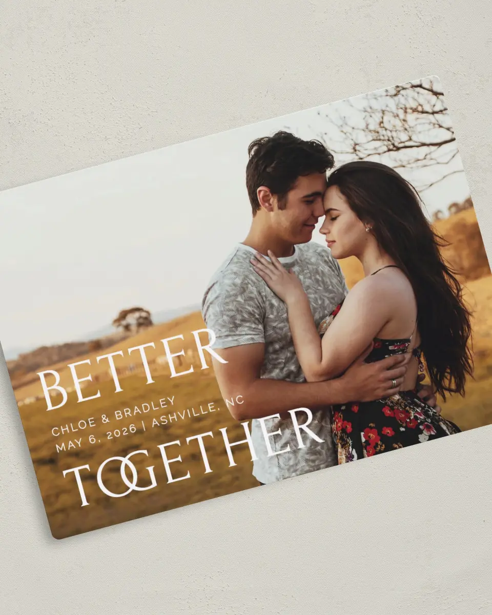 This is a 5" x 7" Save the Date Magnet called Joined Together printed in full color with a Luxe Satin finish