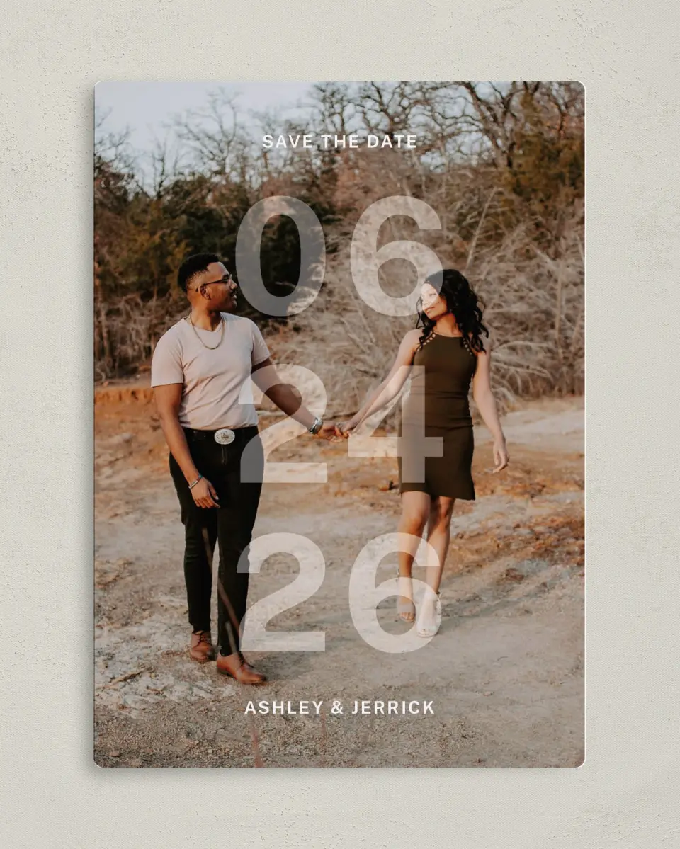 This is a 5" x 7" Save the Date Magnet called Overlaid Date printed in full color with Silver foil and a Luxe Satin finish