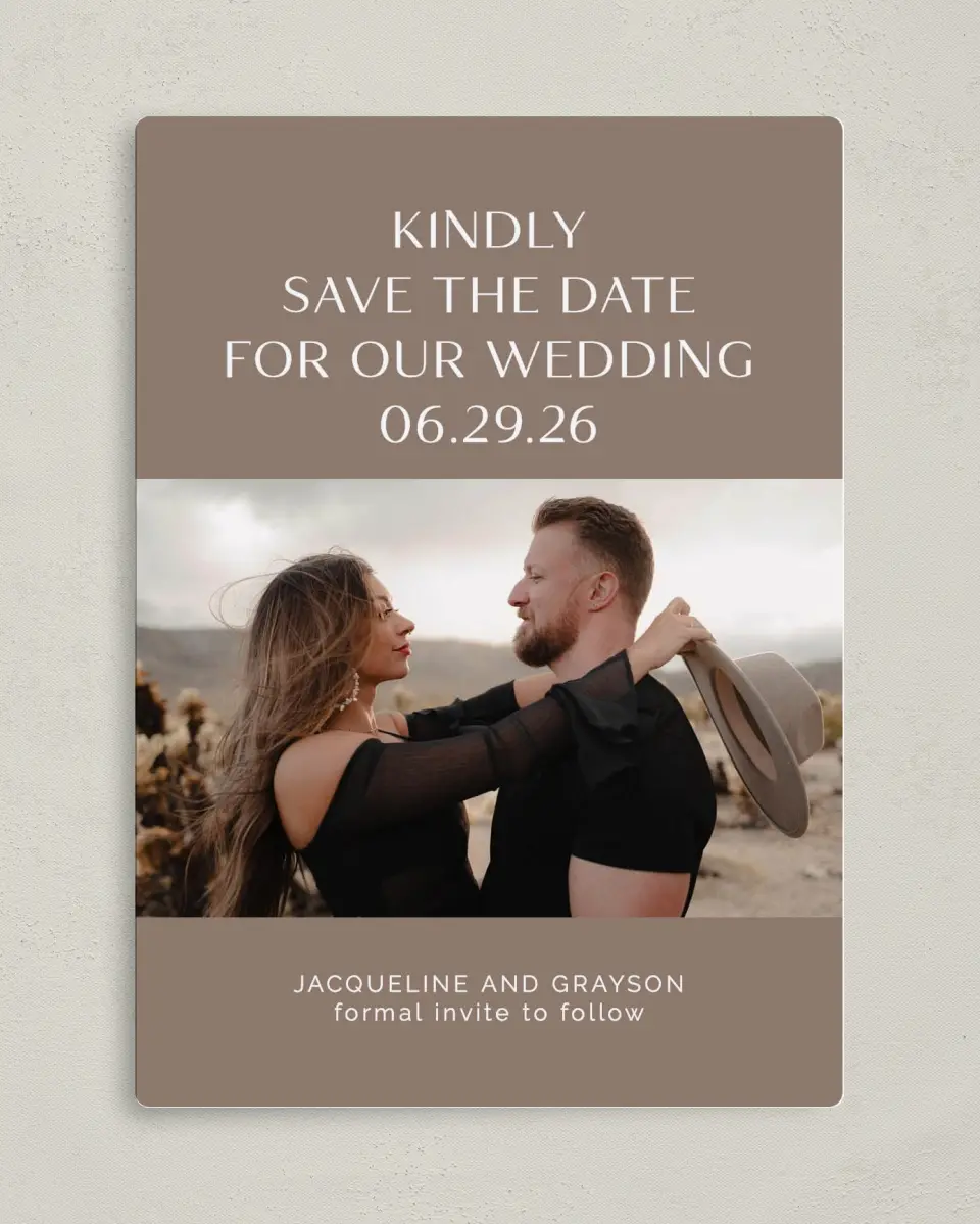 This is a 5" x 7" Save the Date Magnet called Suede Serenity printed in full color with a Luxe Satin finish