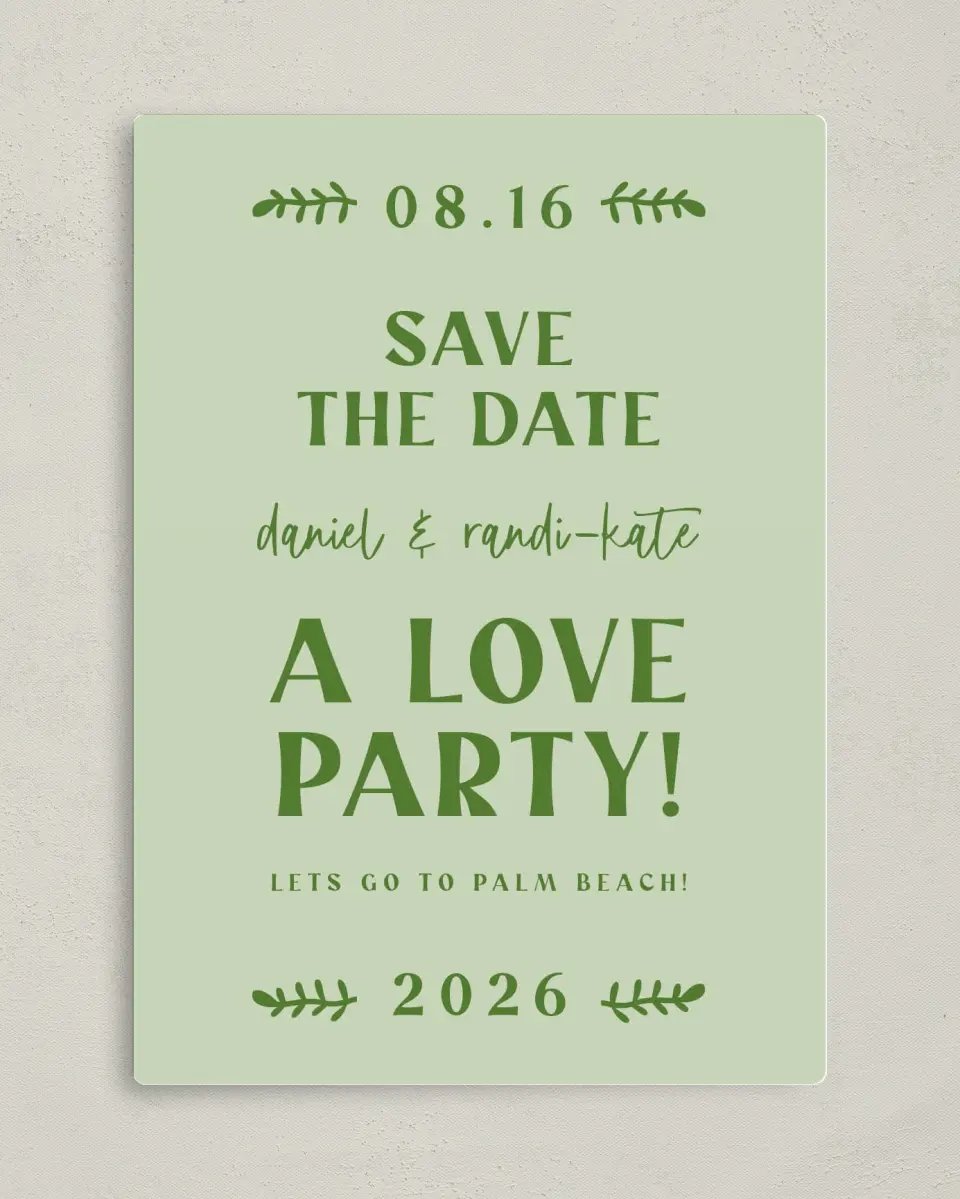 This is a 5" x 7" Save the Date Magnet called Love Party! printed in full color with a Luxe Satin finish