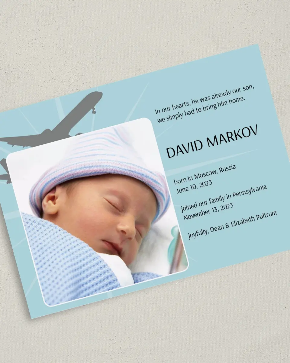 This is a 5" x 7" Adoption Announcement Card called Bringing Him Home printed in full color on Premium Smooth paper