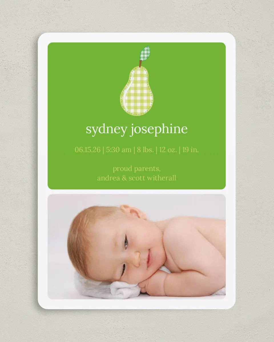 This is a 5" x 7" Birth Announcement Card called Pear printed in full color on Premium Smooth paper