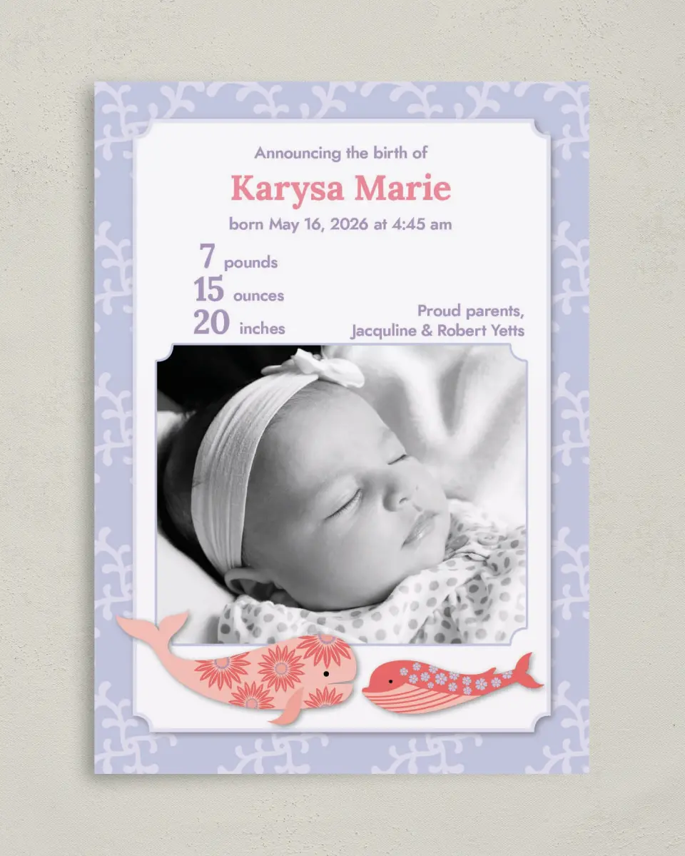 This is a 5" x 7" Birth Announcement Card called Whale of a Tale printed in full color on Premium Smooth paper