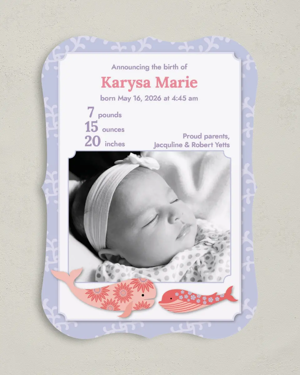 This is a 5" x 7" Birth Announcement Card called Whale of a Tale printed in full color on Premium Smooth paper