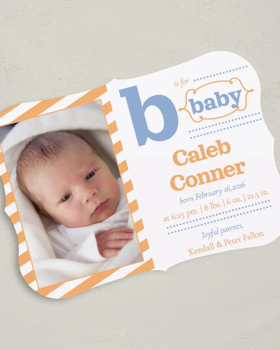 This is a 5" x 7" Birth Announcement Card called B for Baby printed in full color on Premium Smooth paper