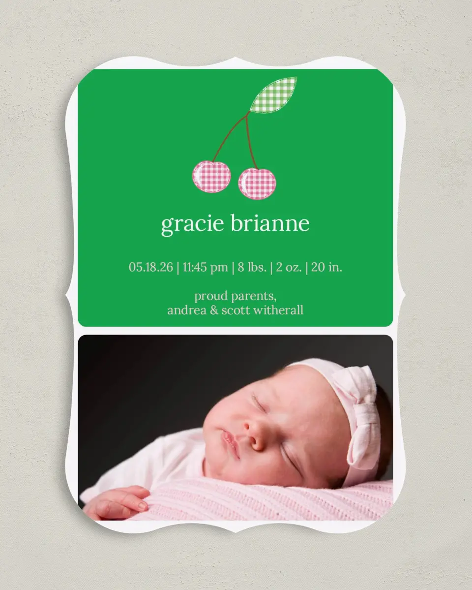 This is a 5" x 7" Birth Announcement Card called Sweet Cherry printed in full color on Premium Smooth paper