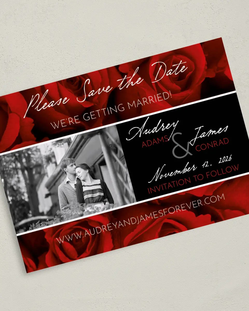 This is a 5" x 7" Save the Date Card called Dramatic Roses printed in full color on Premium Smooth paper
