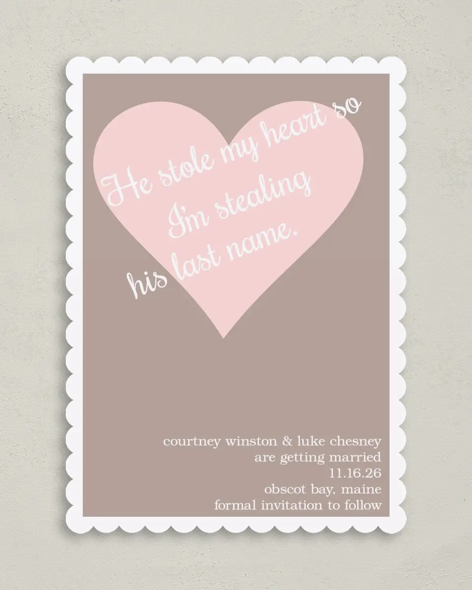 This is a 5" x 7" Save the Date Card called He Stole My Heart printed in full color on Premium Smooth paper