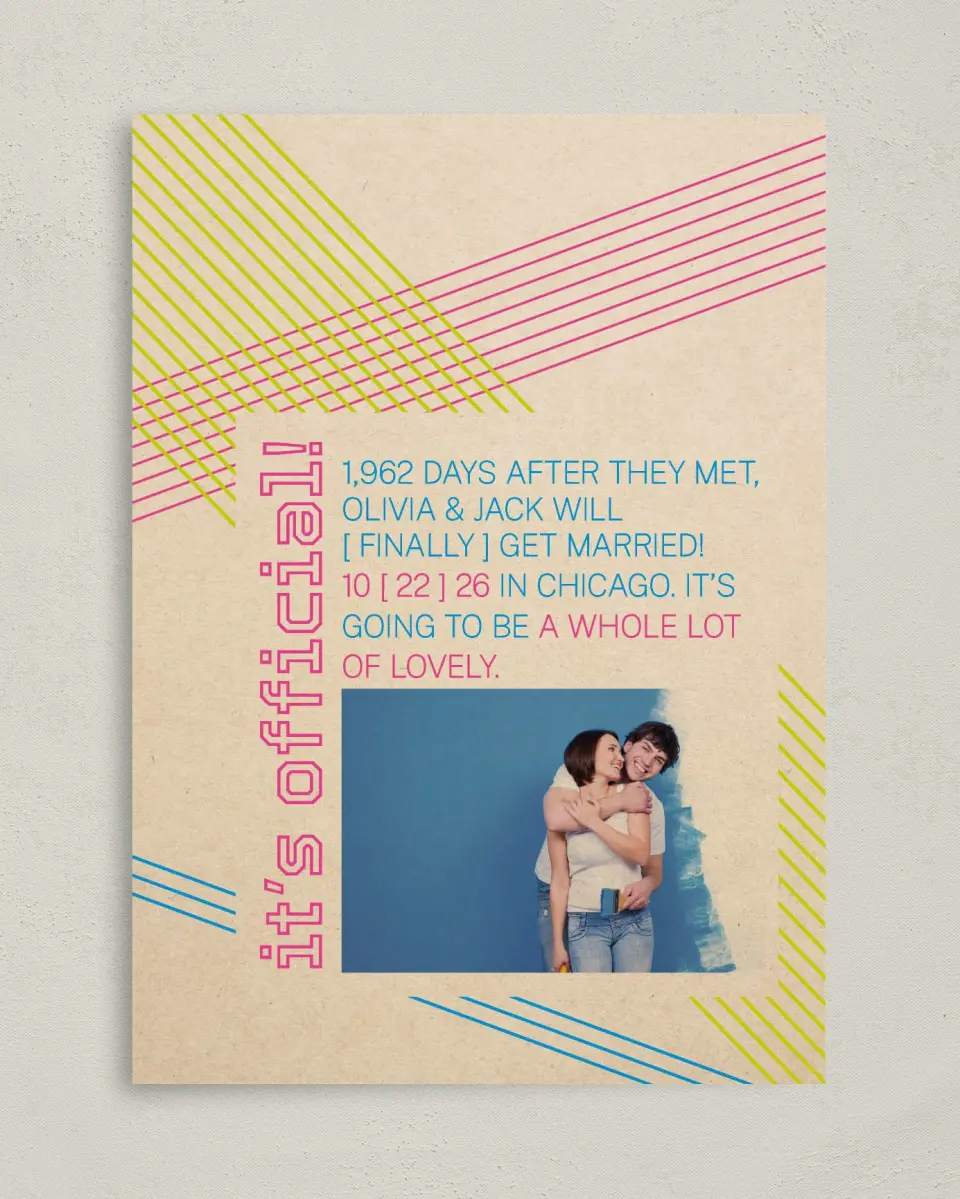 This is a 5" x 7" Save the Date Card called Flirty Neon printed in full color on Premium Smooth paper