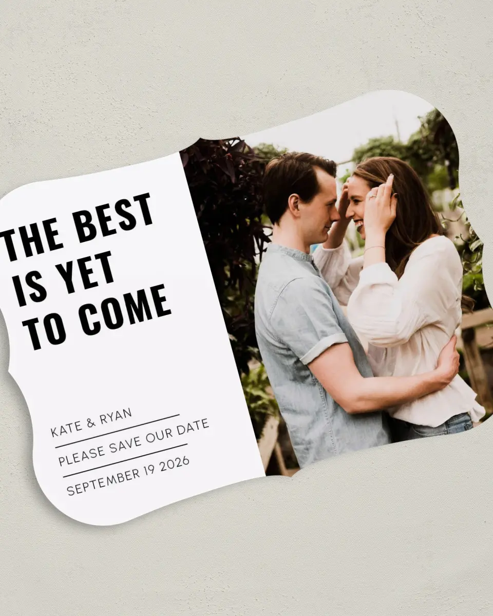 This is a 5" x 7" Save the Date Card called The Best of Us printed in full color on Premium Smooth paper