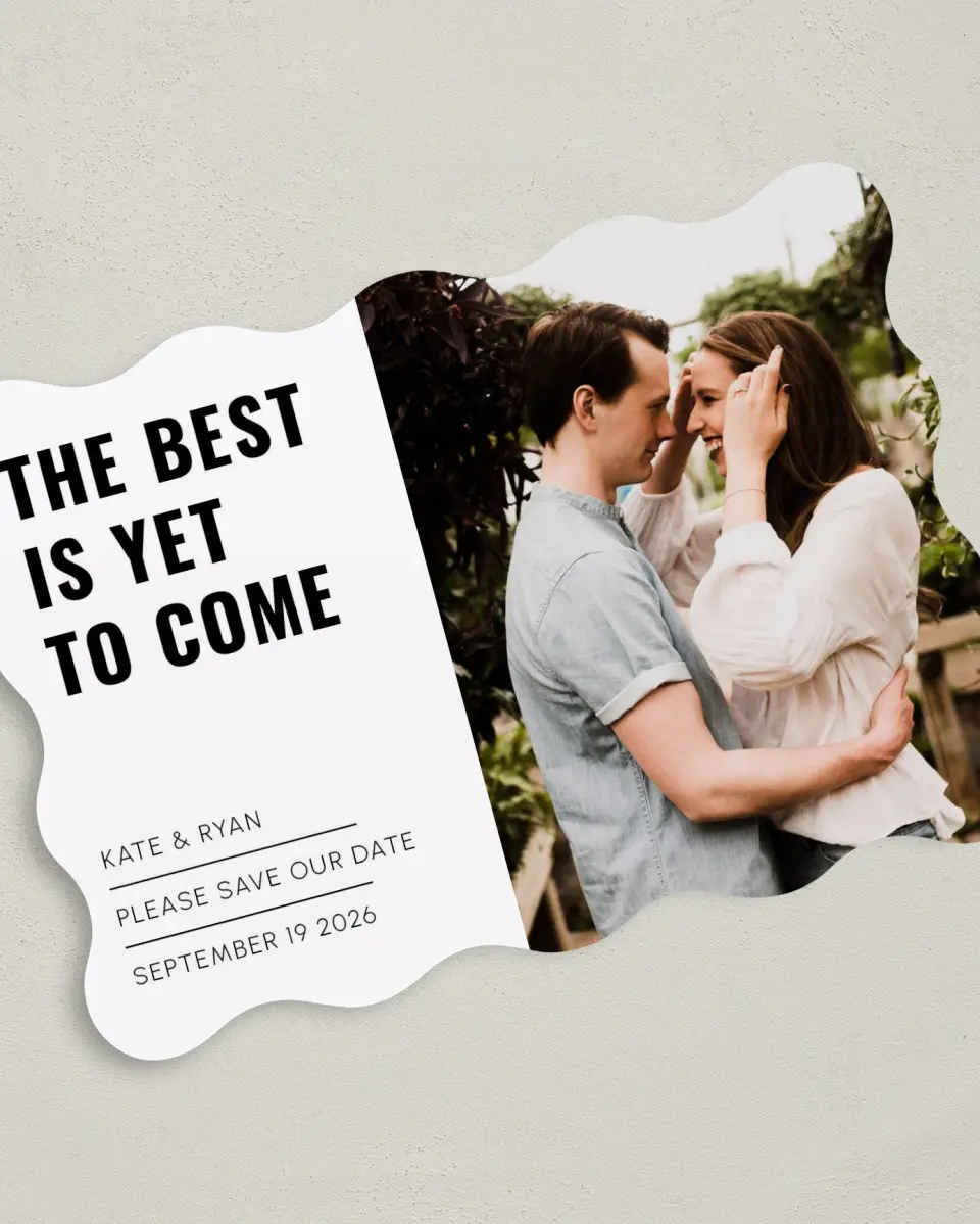 This is a 5" x 7" Save the Date Card called The Best of Us printed in full color on Premium Smooth paper