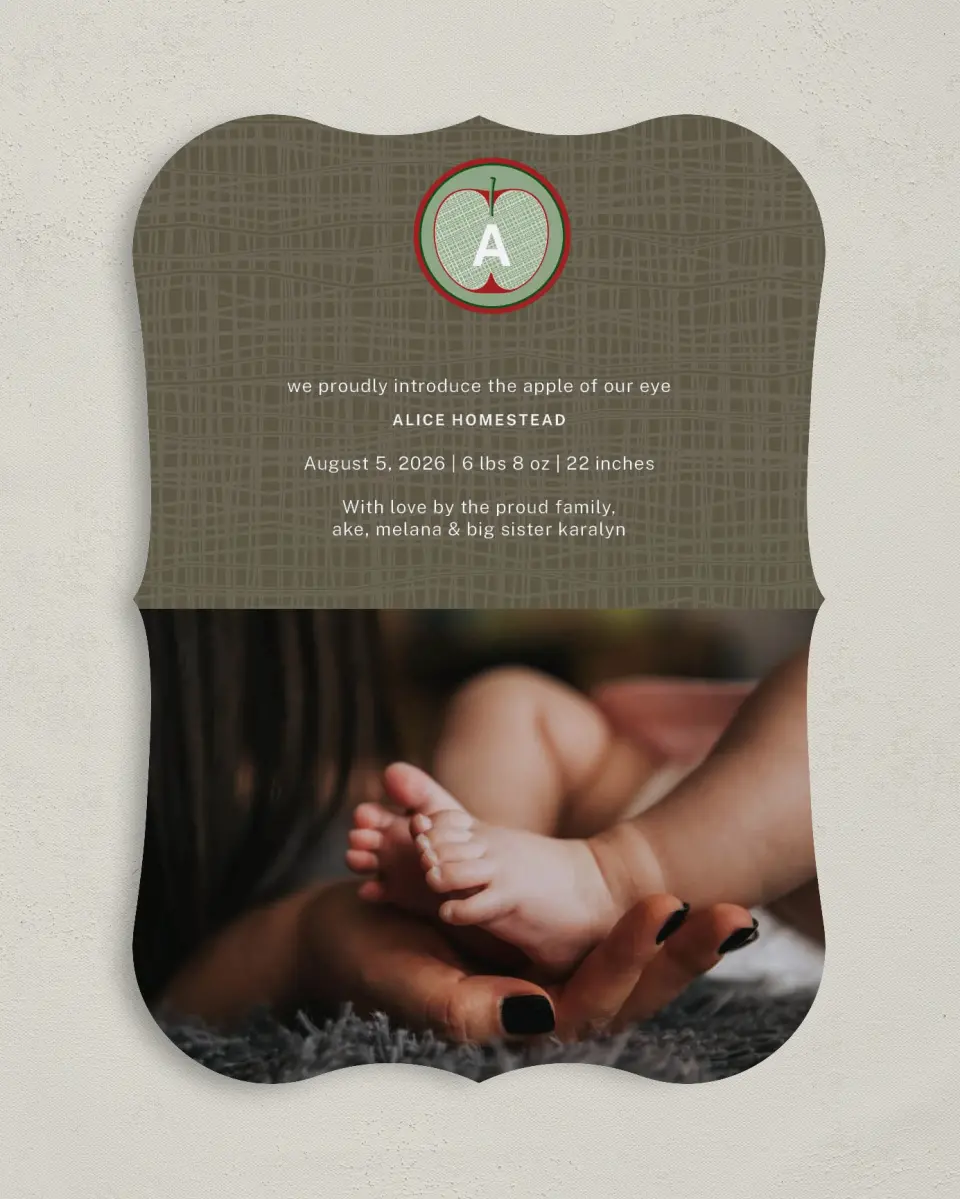 This is a 5" x 7" Birth Announcement Card called Apple of My Eye printed in full color on Premium Smooth paper