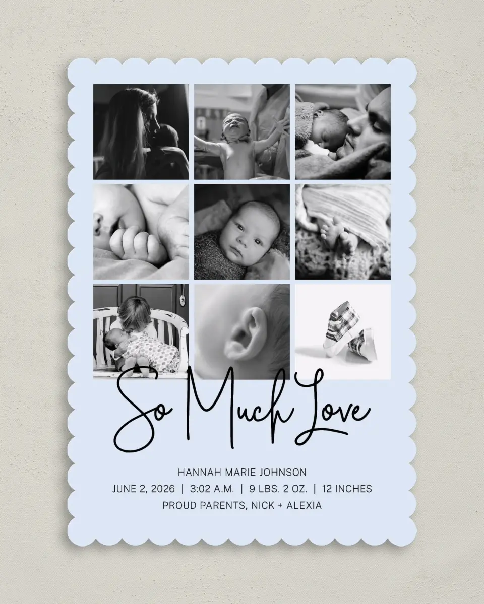 This is a 5" x 7" Birth Announcement Card called So Much Love printed in full color on Premium Smooth paper