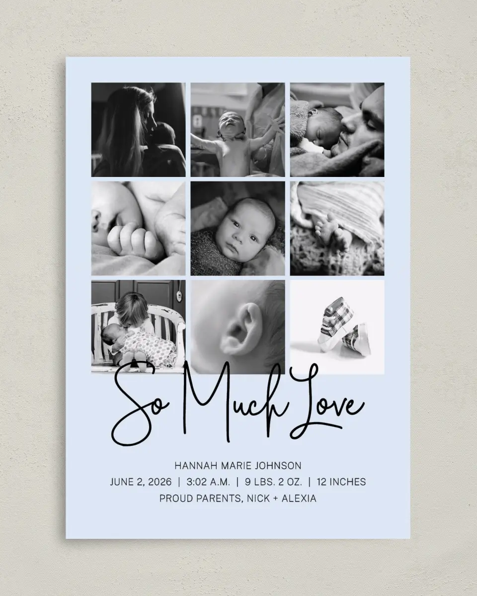 This is a 5" x 7" Birth Announcement Card called So Much Love printed in full color with Silver foil on Luxe Satin (coated) paper