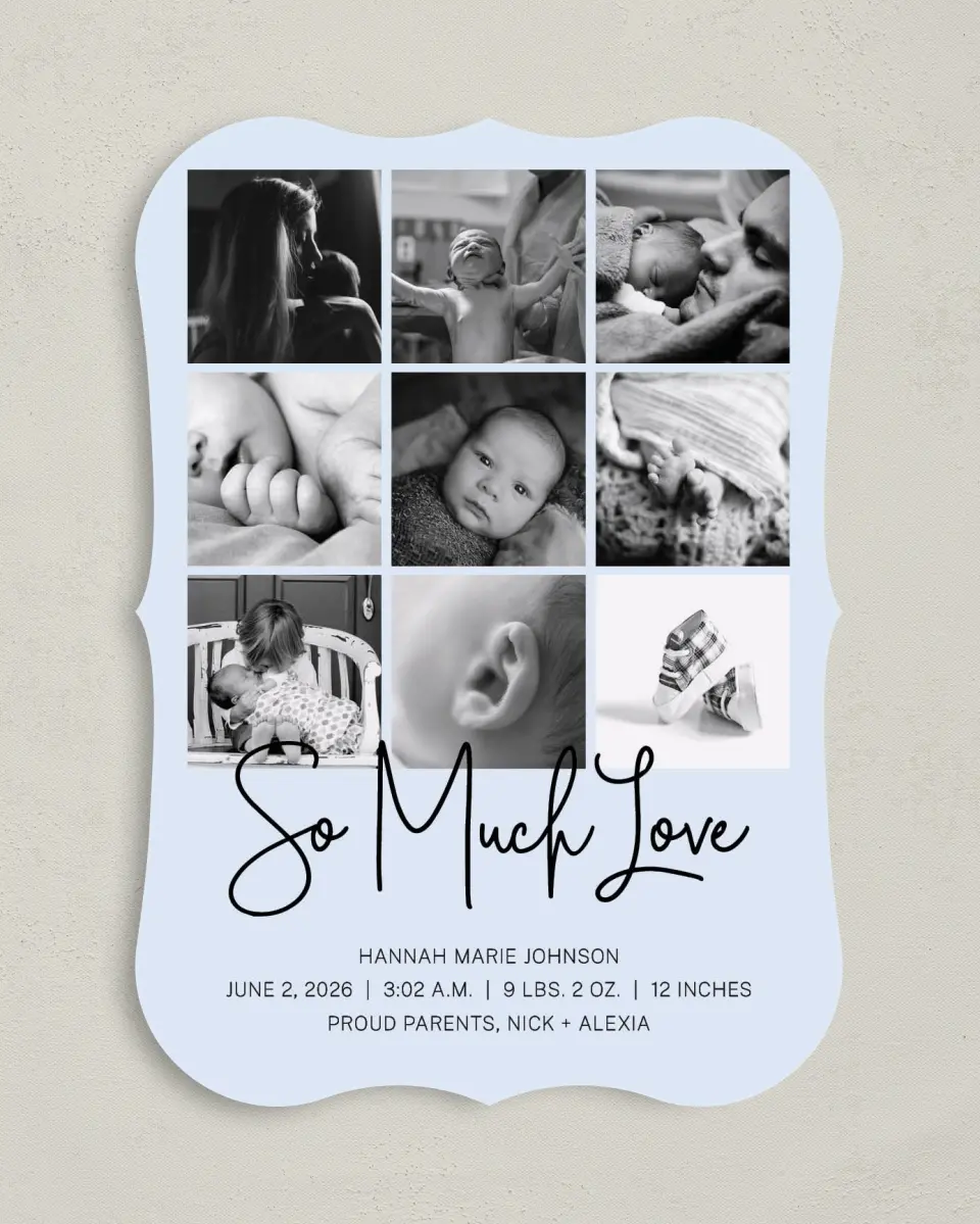This is a 5" x 7" Birth Announcement Card called So Much Love printed in full color on Premium Smooth paper