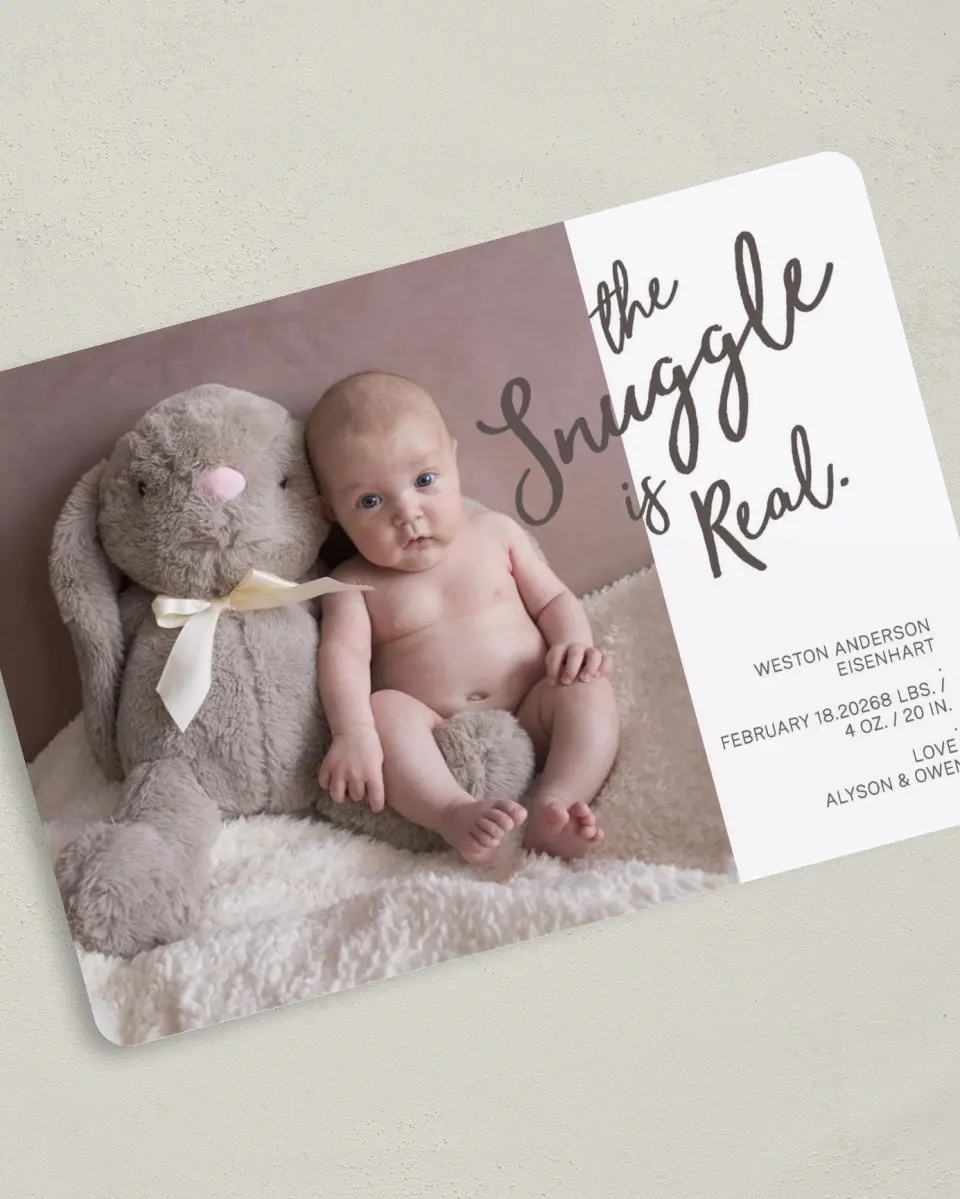 This is a 5" x 7" Birth Announcement Card called Snuggle Me printed in full color with Silver foil on Luxe Satin (coated) paper