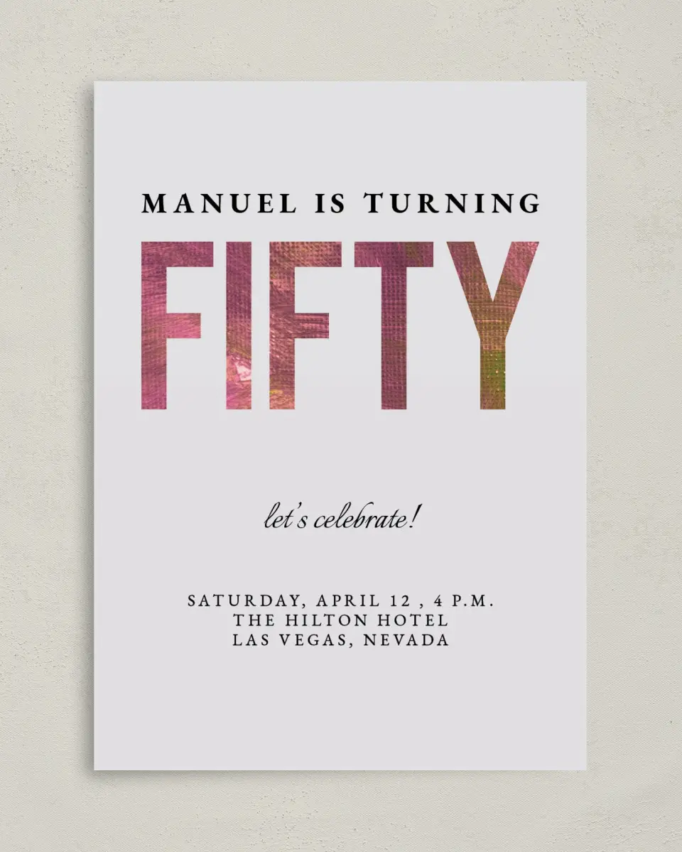 This is a 5" x 7" Birthday Party Invitation called Turning Fifty! printed in full color on Premium Smooth paper
