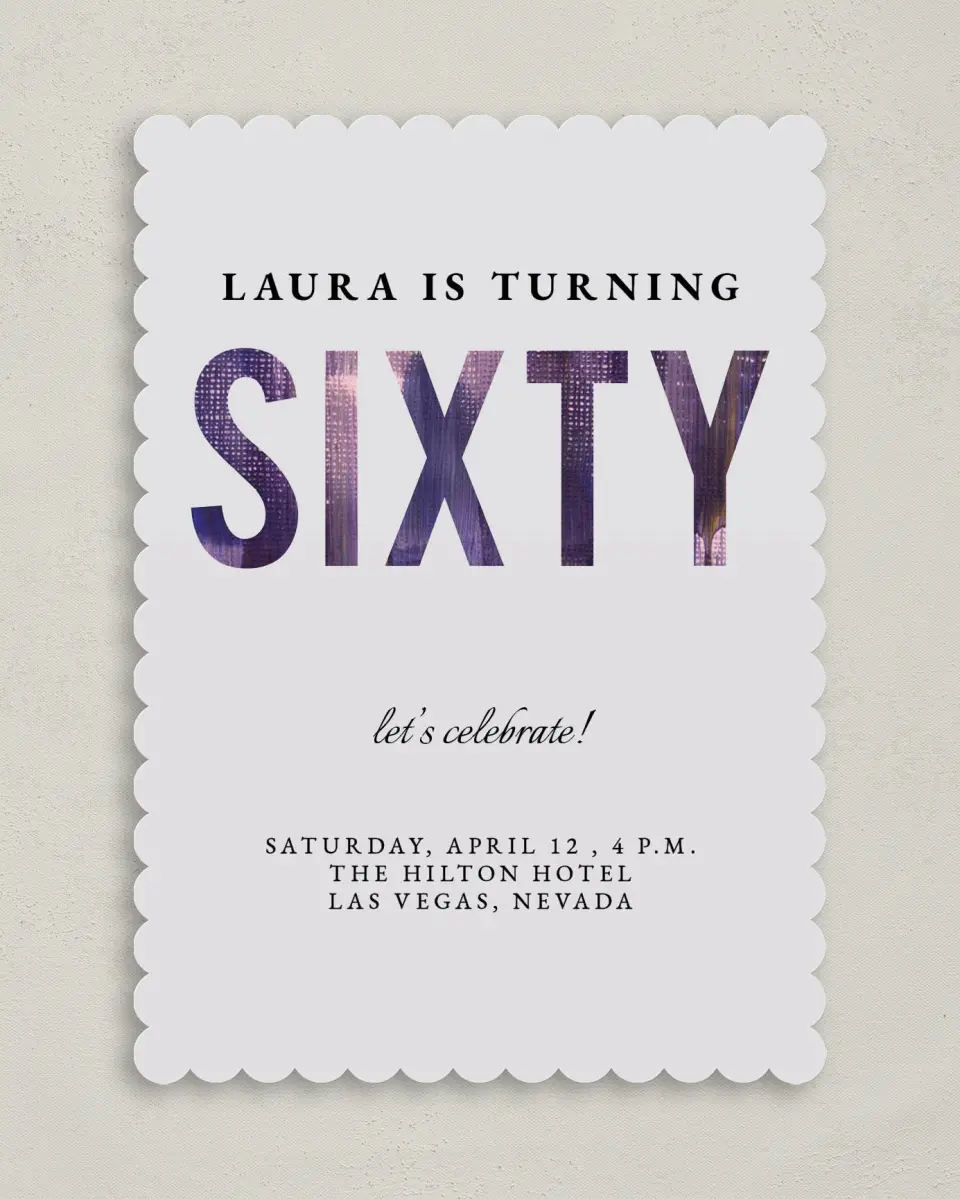 This is a 5" x 7" Birthday Party Invitation called Turning Sixty! printed in full color on Premium Smooth paper