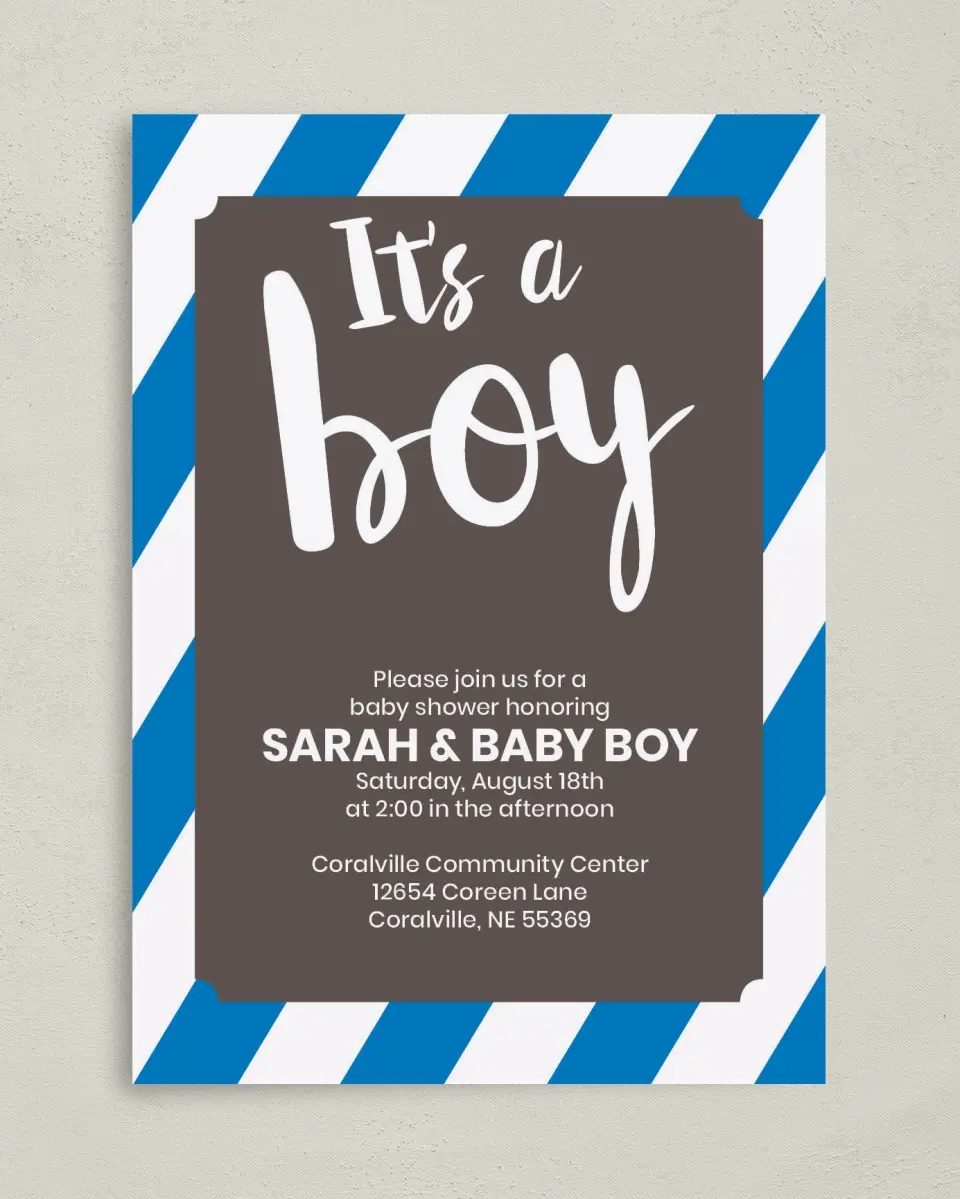 This is a 5" x 7" Baby Shower Invitation called Bold Boy printed in full color on Premium Smooth paper