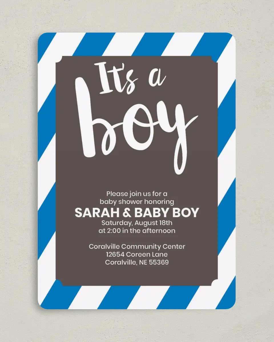 This is a 5" x 7" Baby Shower Invitation called Bold Boy printed in full color on Premium Smooth paper