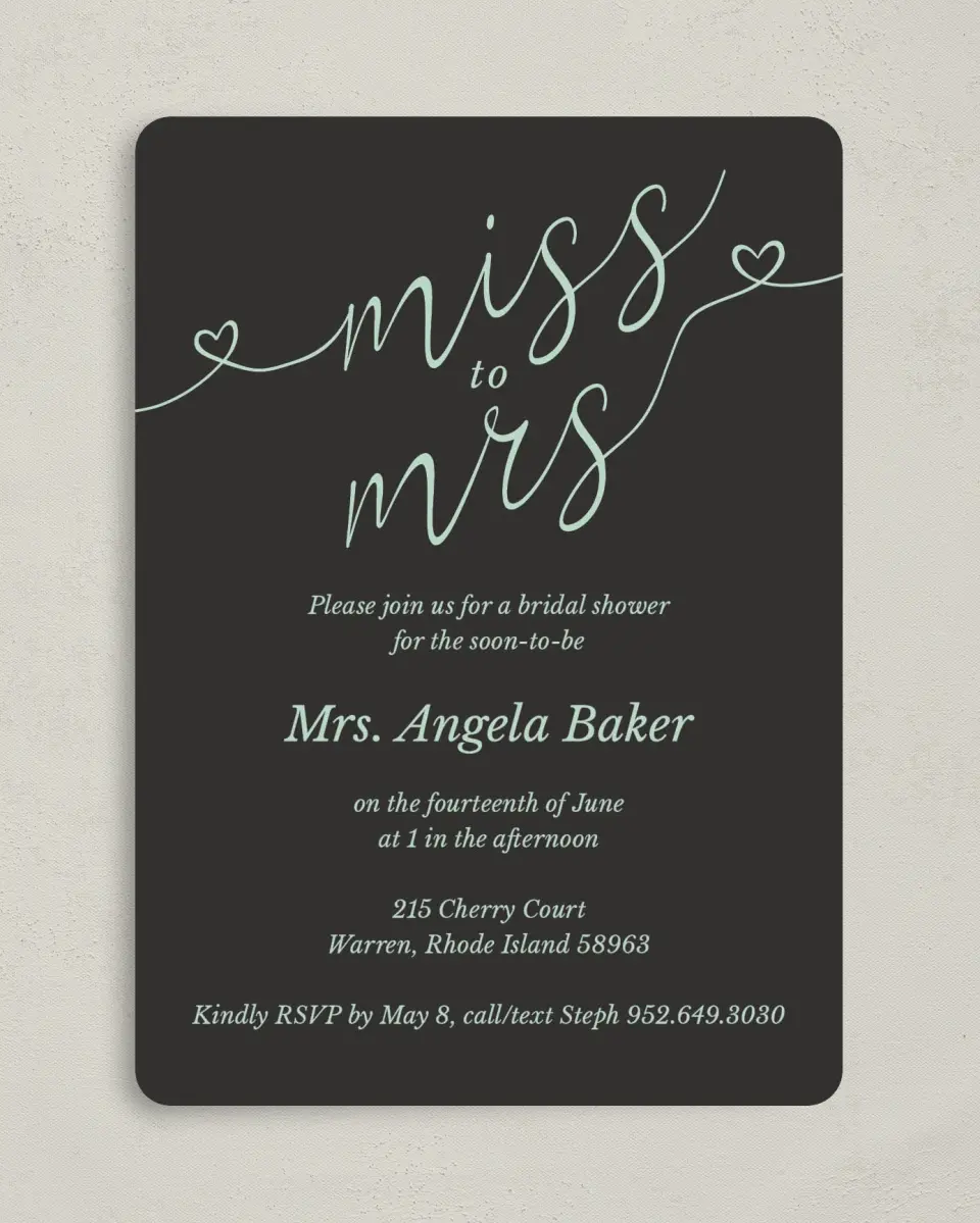 This is a 5" x 7" Bridal Shower Invitation called Soon To Be Mrs. printed in full color with Silver foil on Luxe Satin (coated) paper