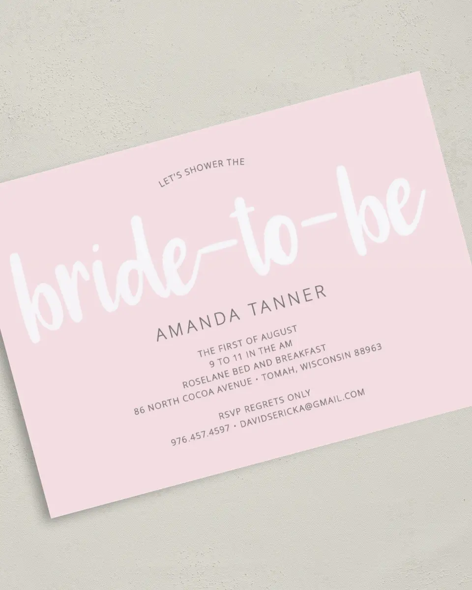 This is a 5" x 7" Bridal Shower Invitation called Bride-To-Be Beauty printed in full color with Gold foil on Luxe Satin (coated) paper