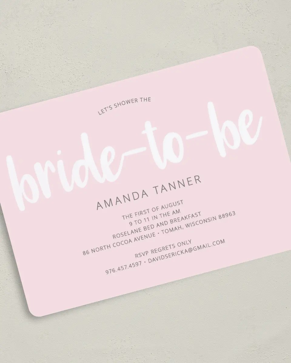 This is a 5" x 7" Bridal Shower Invitation called Bride-To-Be Beauty printed in full color on Premium Smooth paper